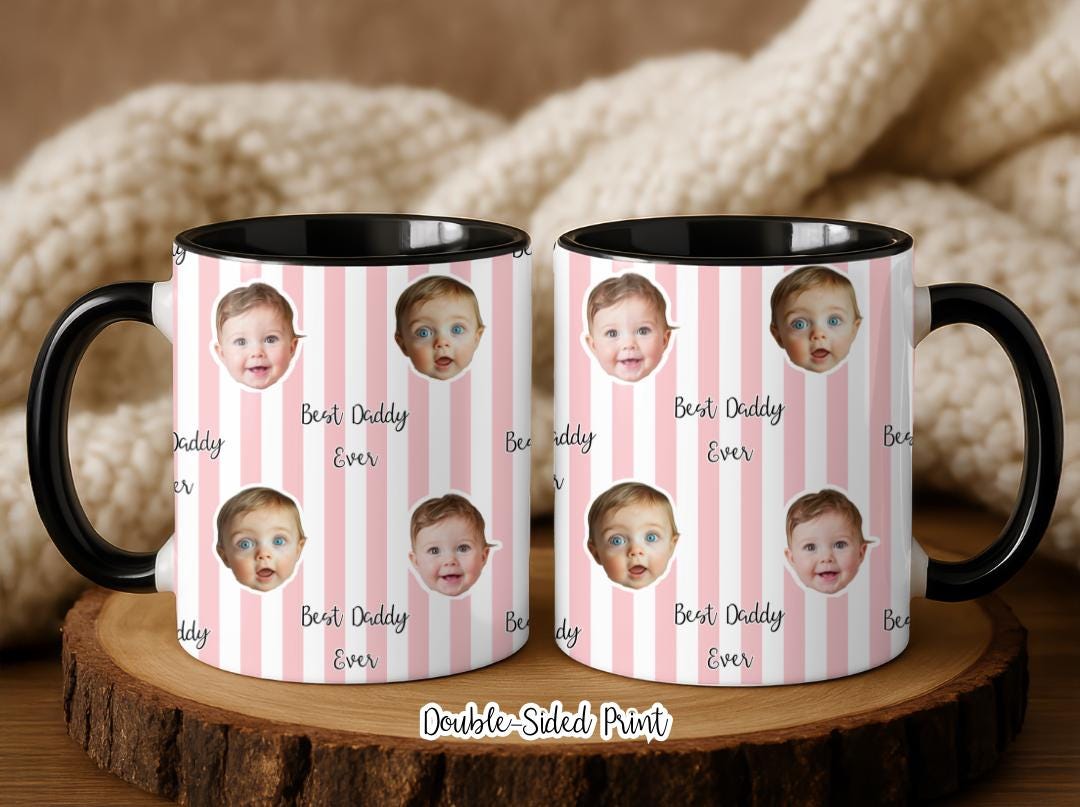 Best Daddy Ever Custom Baby Face Mug | Personalized Photo Mug for Dad | Cute Gift from Baby | New Dad Fathers Day Mug | First Time Dad Gift